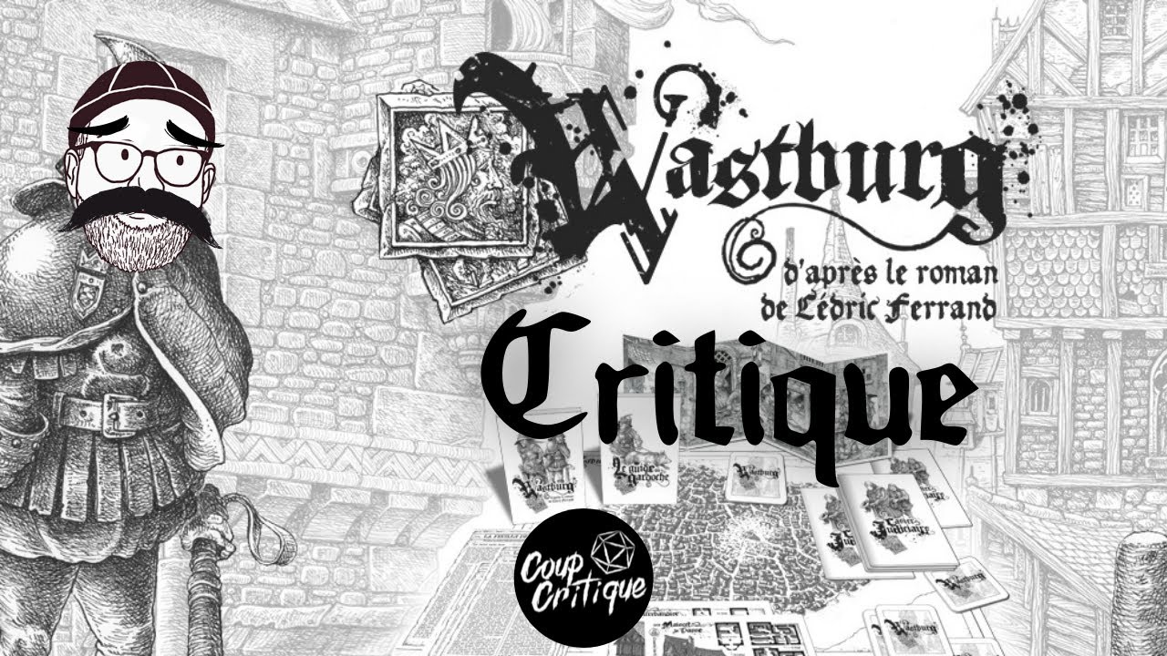 Critique – Wastburg nouvelle édition