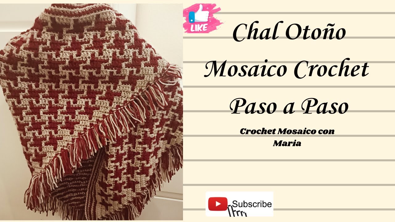 Chal Otoño Mosaico Crochet paso a paso @CrochetMosaicoconMaria64