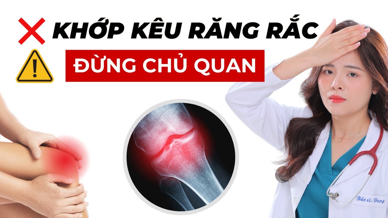 Khớp Đau, Cứng, Kêu Răng Rắc? Hãy Ăn Ngay Những Món Này Để Cứu Sụn Khớp ? Dr Thuỳ Dung