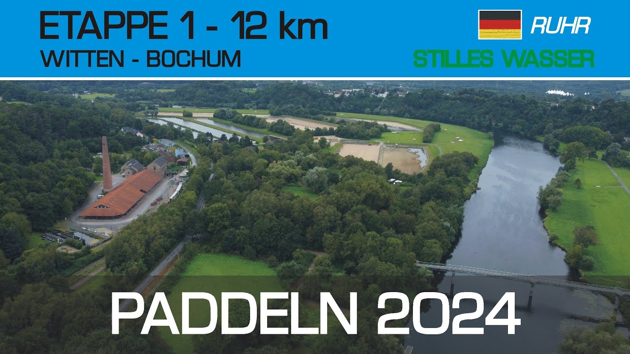 Kanutour 2024 / Ruhr / 12 km (Witten - Bochum) / 30. August 2024