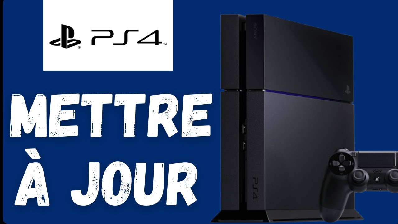 Comment Mettre &agrave; Jour ta PS4 en 2026 (M&eacute;thode Simple)