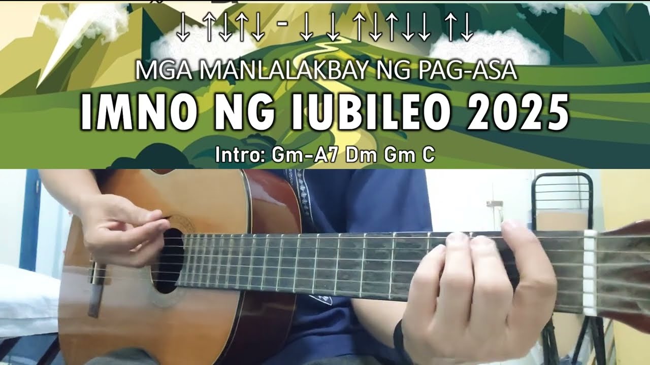 IMNO NG IUBILEO 2025 - MGA MANLALAKBAY NG PAG-ASA - Guitar Chords