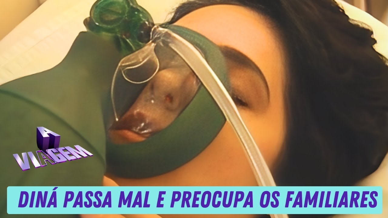 A VIAGEM: DINÁ PASSA MAL AO VIAJAR COM A ANDREZA E A DONA GUIOMAR