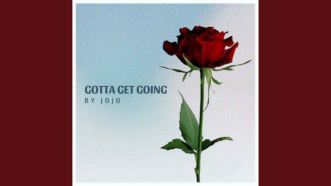 Gotta get going (Remix)