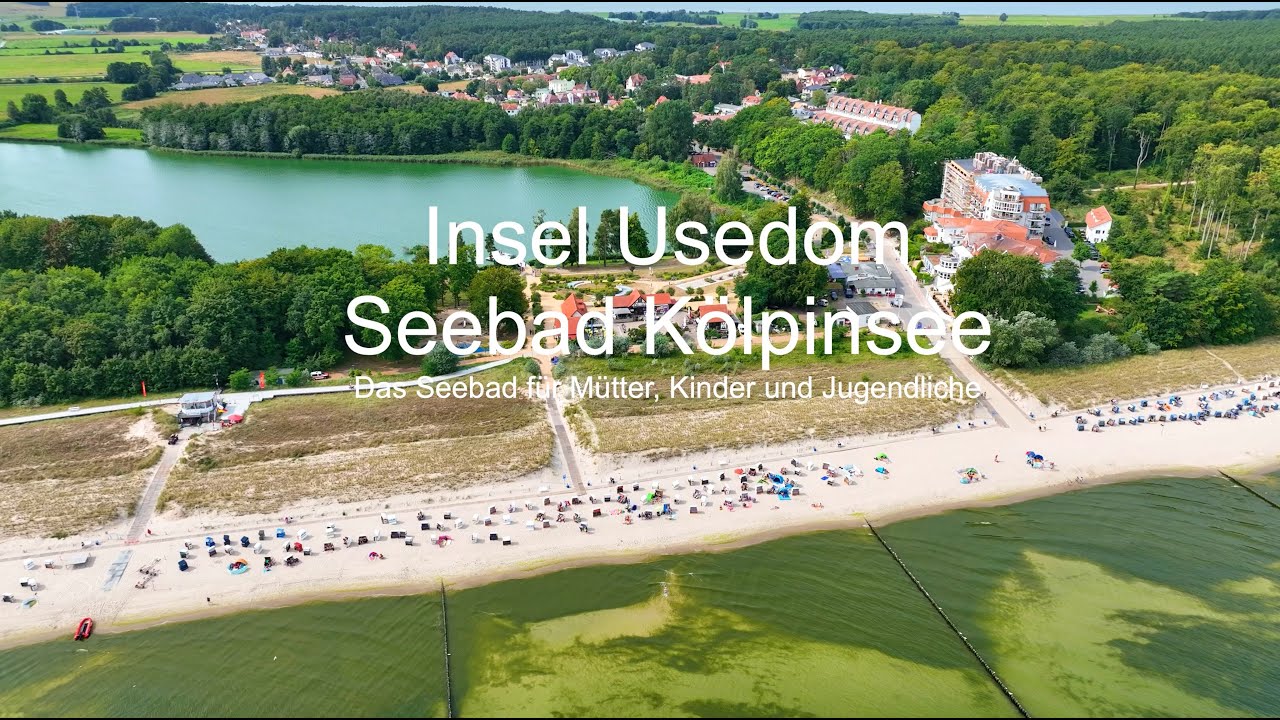 Insel Usedom - Seebad Kölpinsee - Das Seebad für Mütter, Kinder und Jugendliche