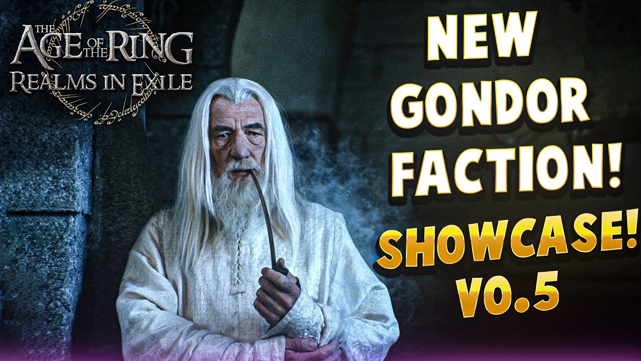 New Gondor Faction showcase! |  Realms in Exile Submod 0.5 | Age of the Ring | New Update | Lotr