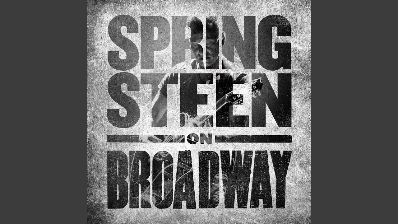 Thunder Road (Live at the Walter Kerr Theatre, New York, NY - July 2018)