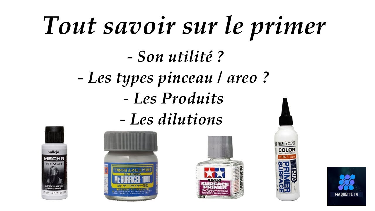 Tout savoir sur les primer/apprêt
