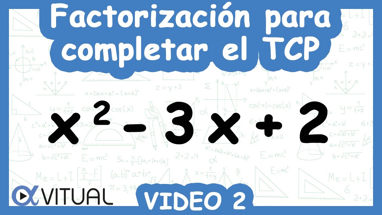 Factorización para Completar el Trinomio Cuadrado Perfecto | Video 2 de 6