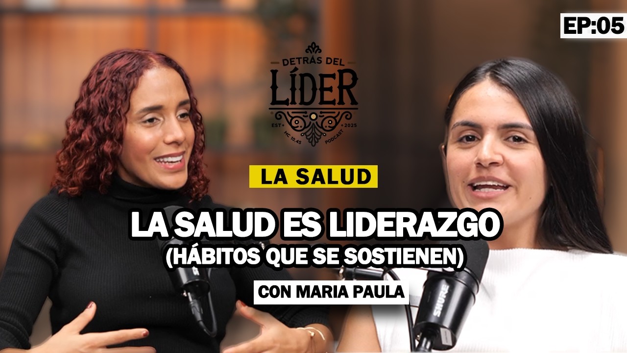 Comer sano no es caro: hábitos para líderes - Ep 05