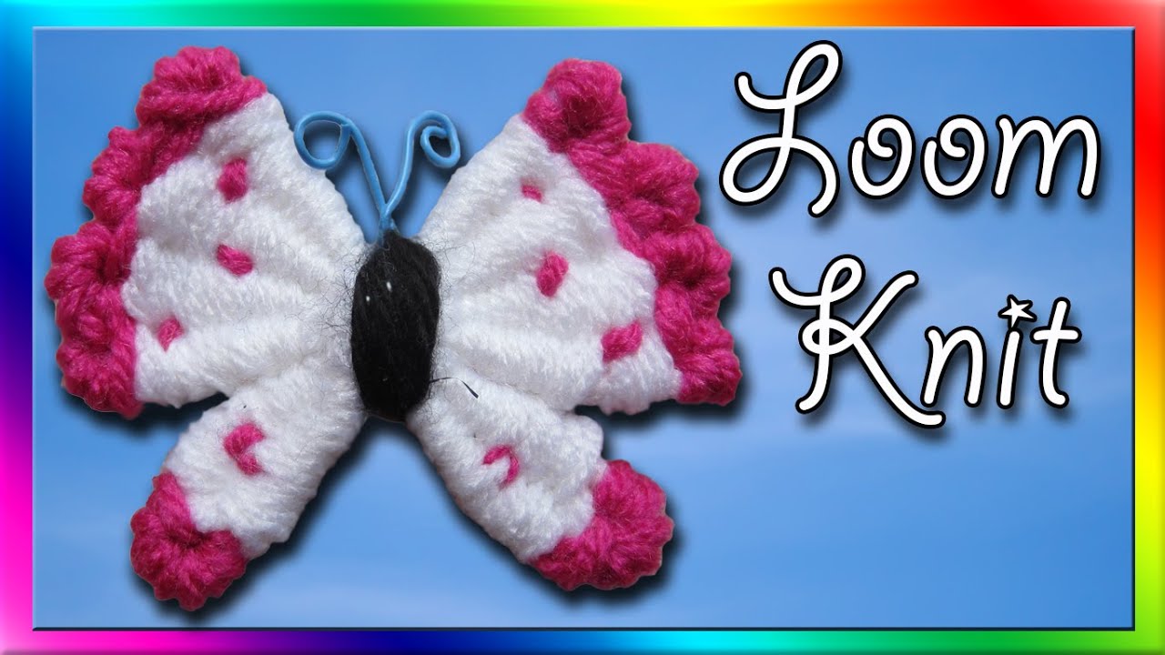 How To Loom a Butterfly
