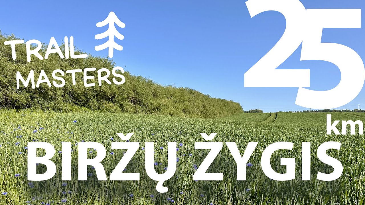 Biržų žygis'25 | 25km | Trail Masters