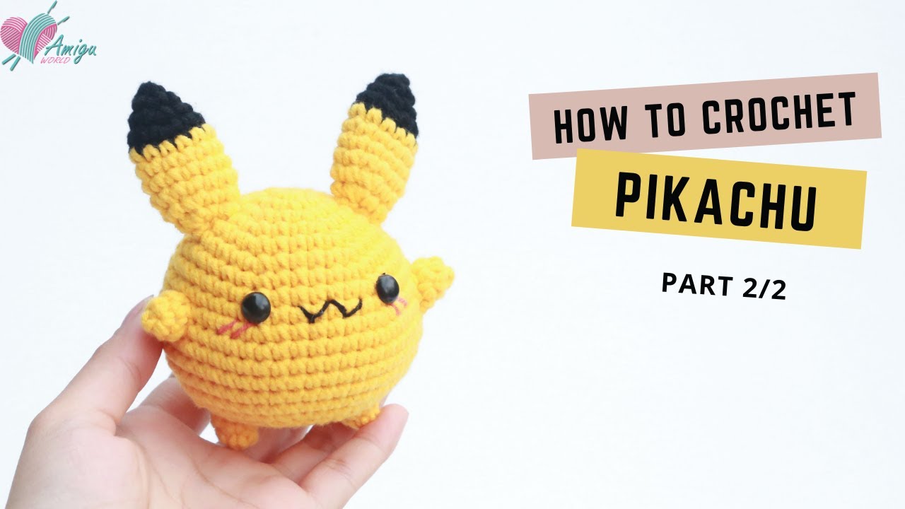 #315 | Amigurumi Pikachu (2/2) | How to crochet Pokémon Amigurumi | Free pattern | AmiguWorld