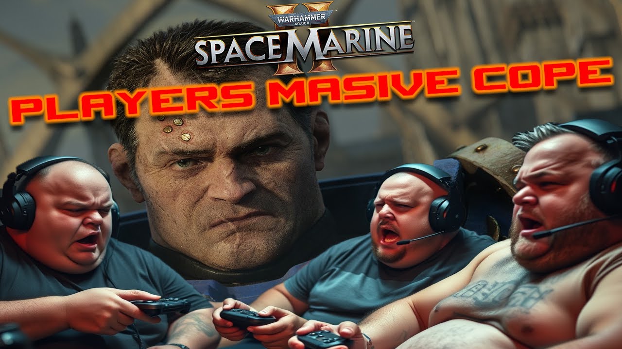 Space marine 2 players are coping
