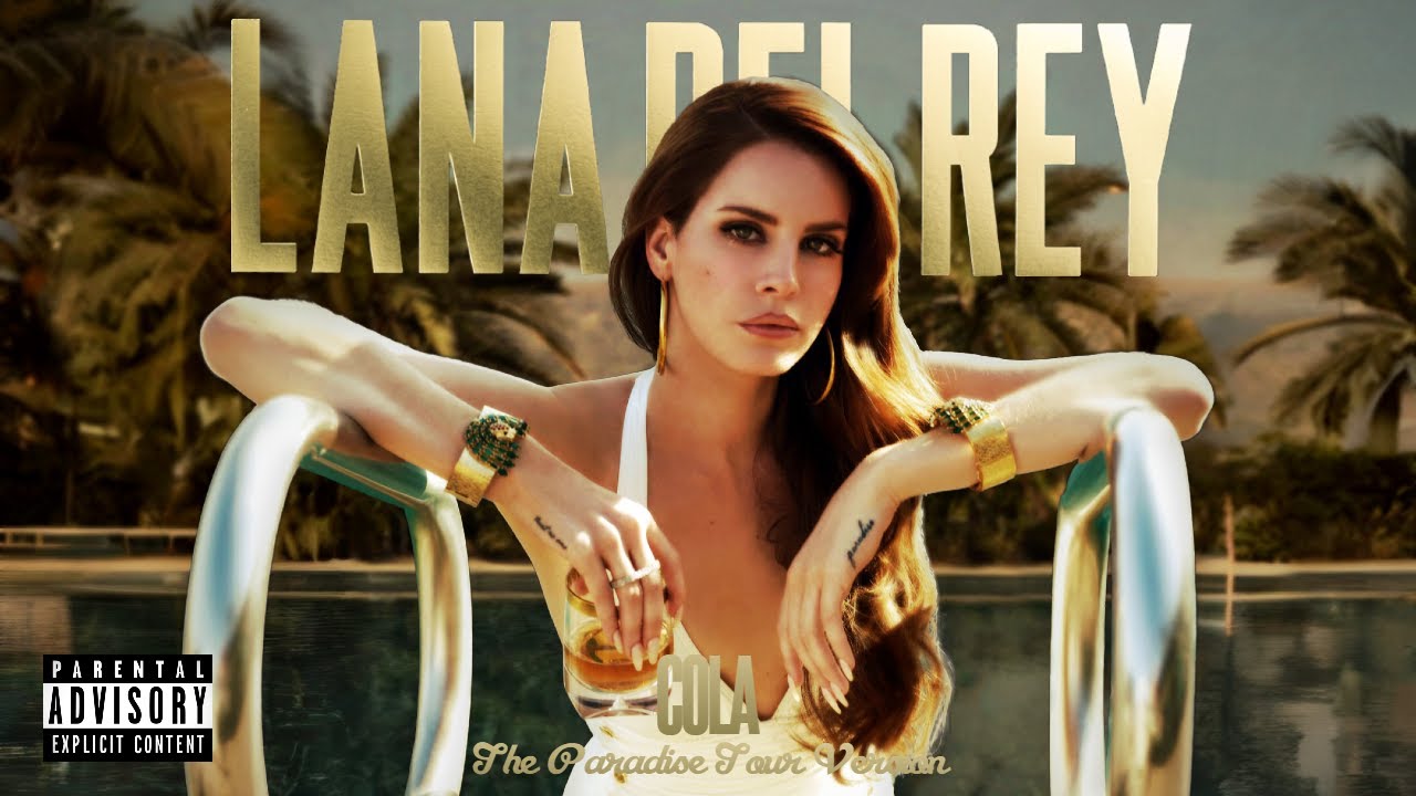 Lana Del Rey - Cola (Paradise Tour Studio Version)