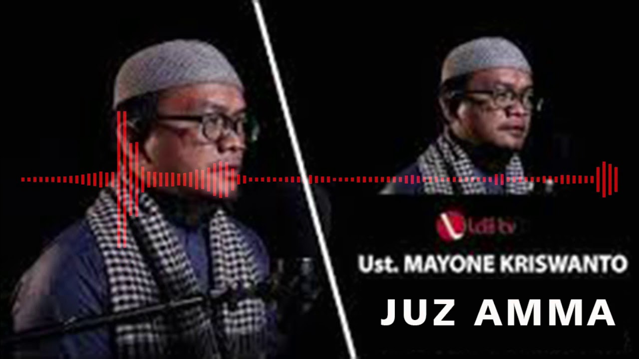 Murottal Ust  Mayone Kriswanto Juz Amma | LINES TV