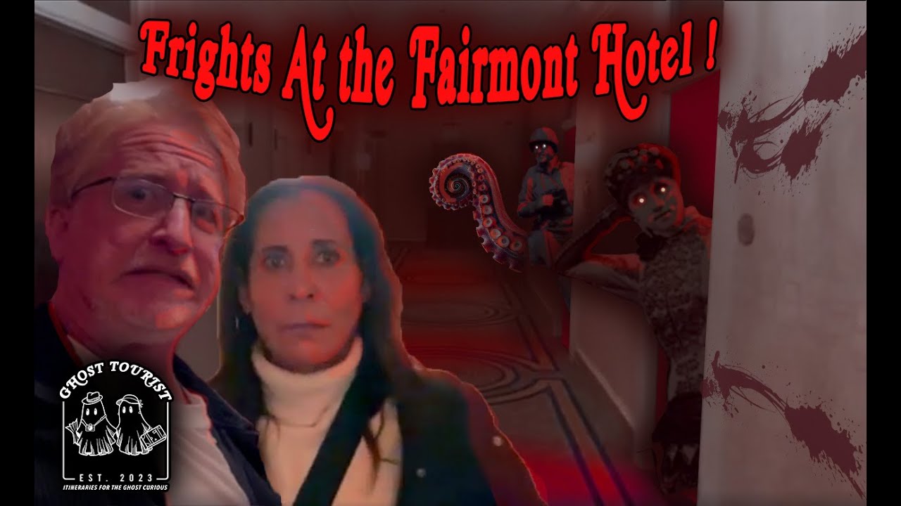 This Hotel Gave Us Chills… Fairmont San Francisco / Ghost Tourist S5E1
