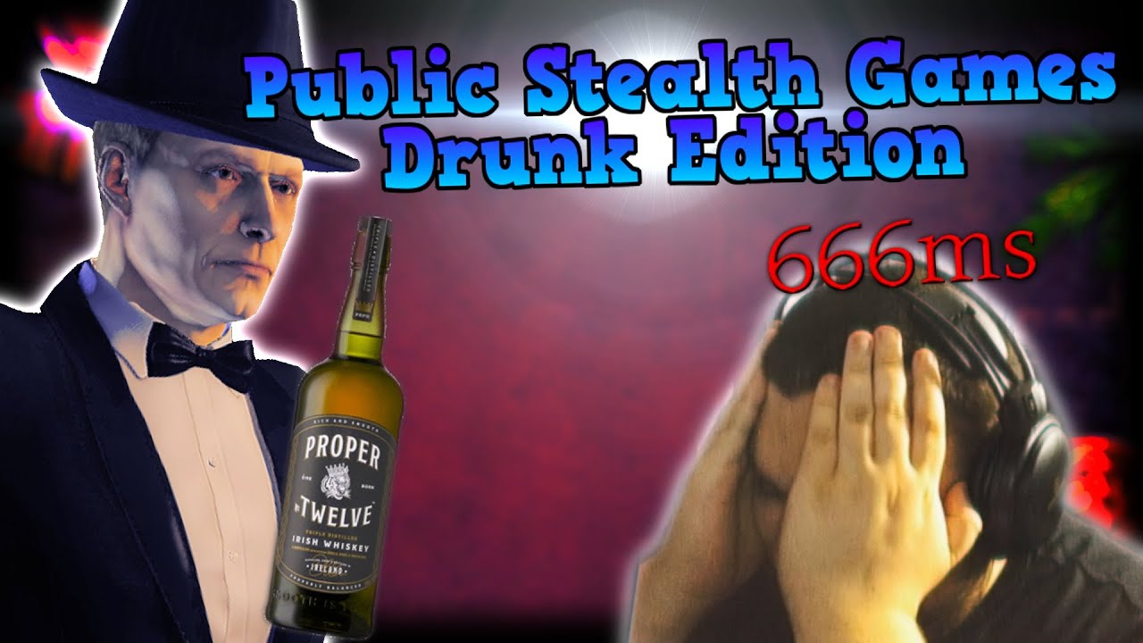 PAYDAY 2: Public Stealth Games #46 (Пьяное издание)