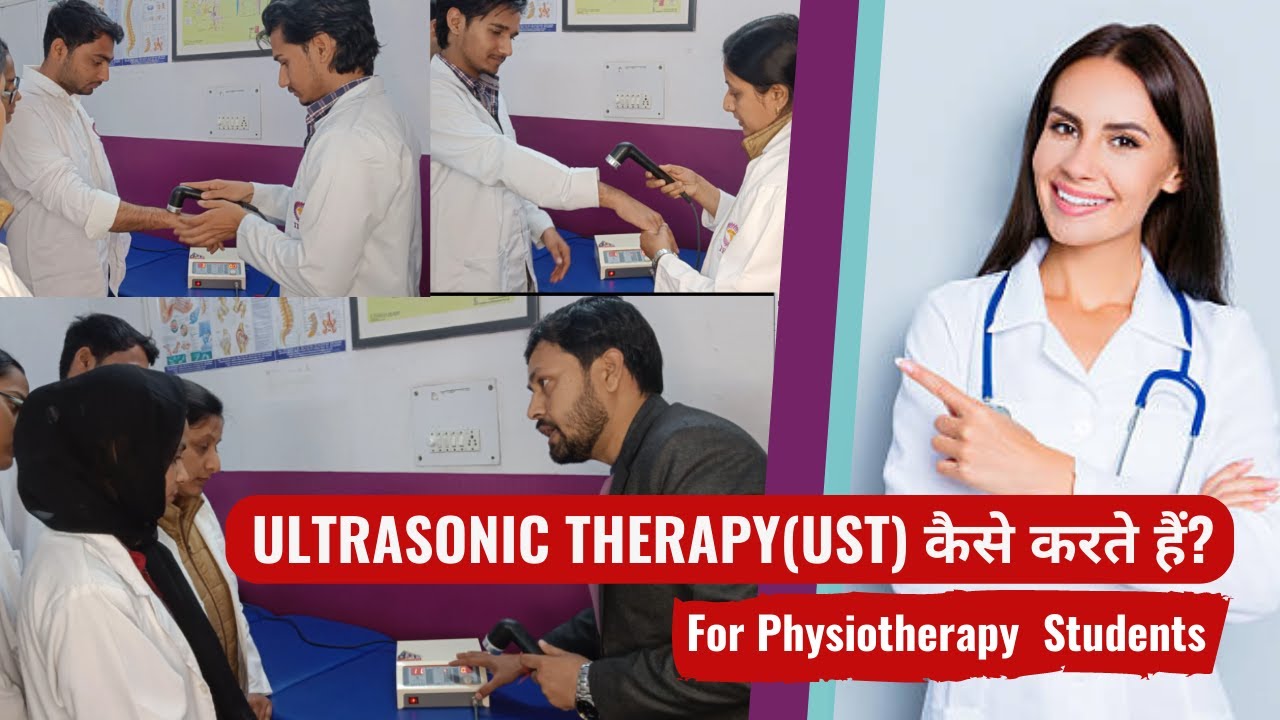 Ultrasonic Therapy in Physiotherapy: Benefits, Procedure, and Techniques || Physiotherapy Students