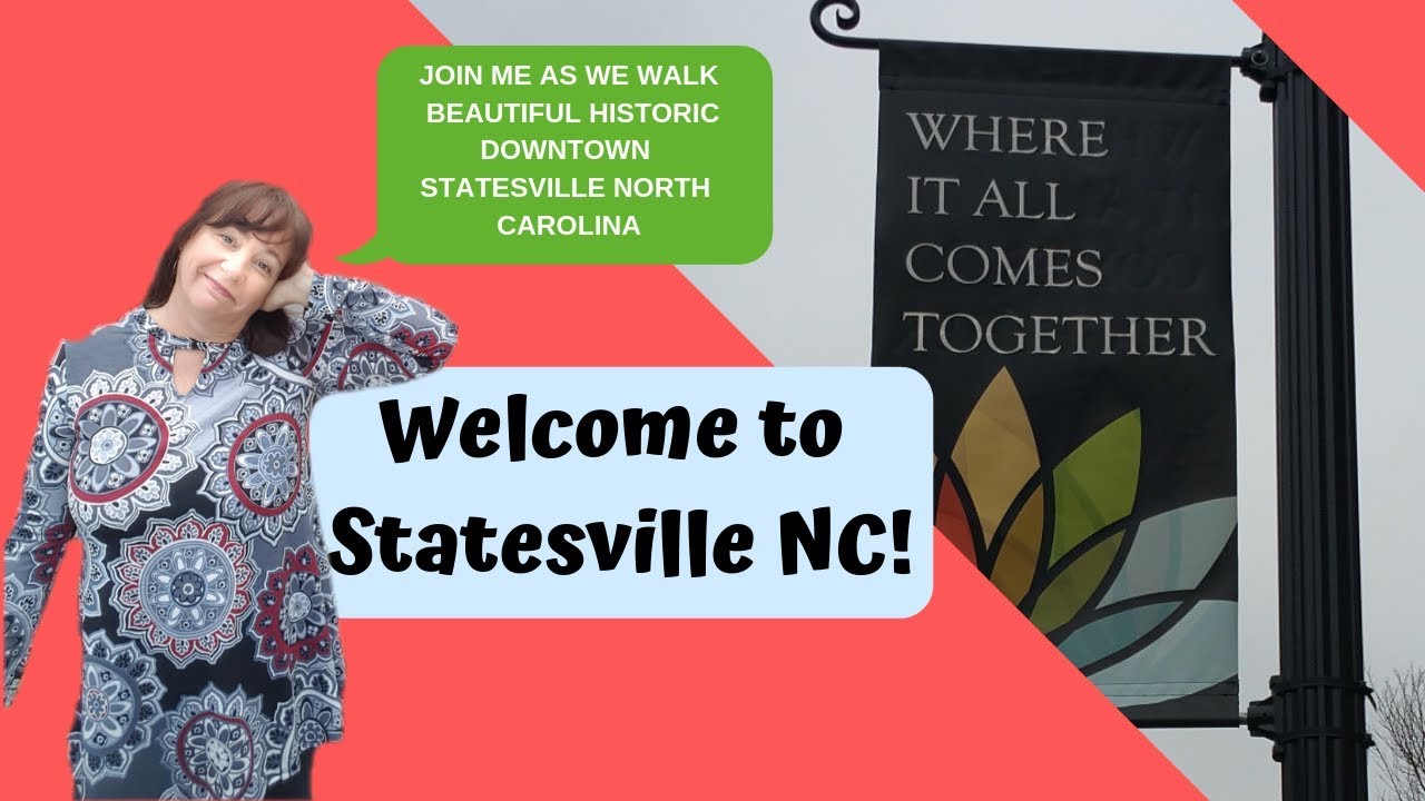 Historic Downtown Statesville NC Walking Tour
