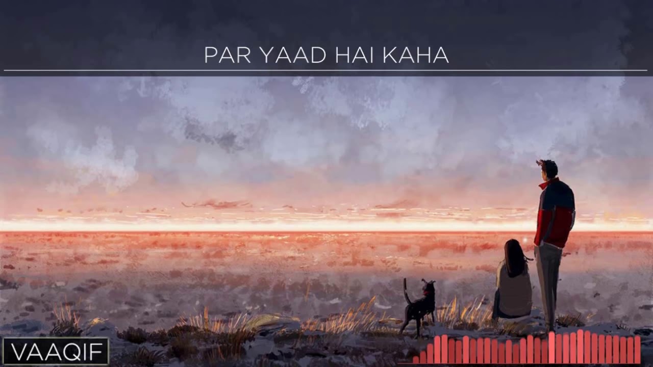 [LYRICS] The Local Train - Vaaqif