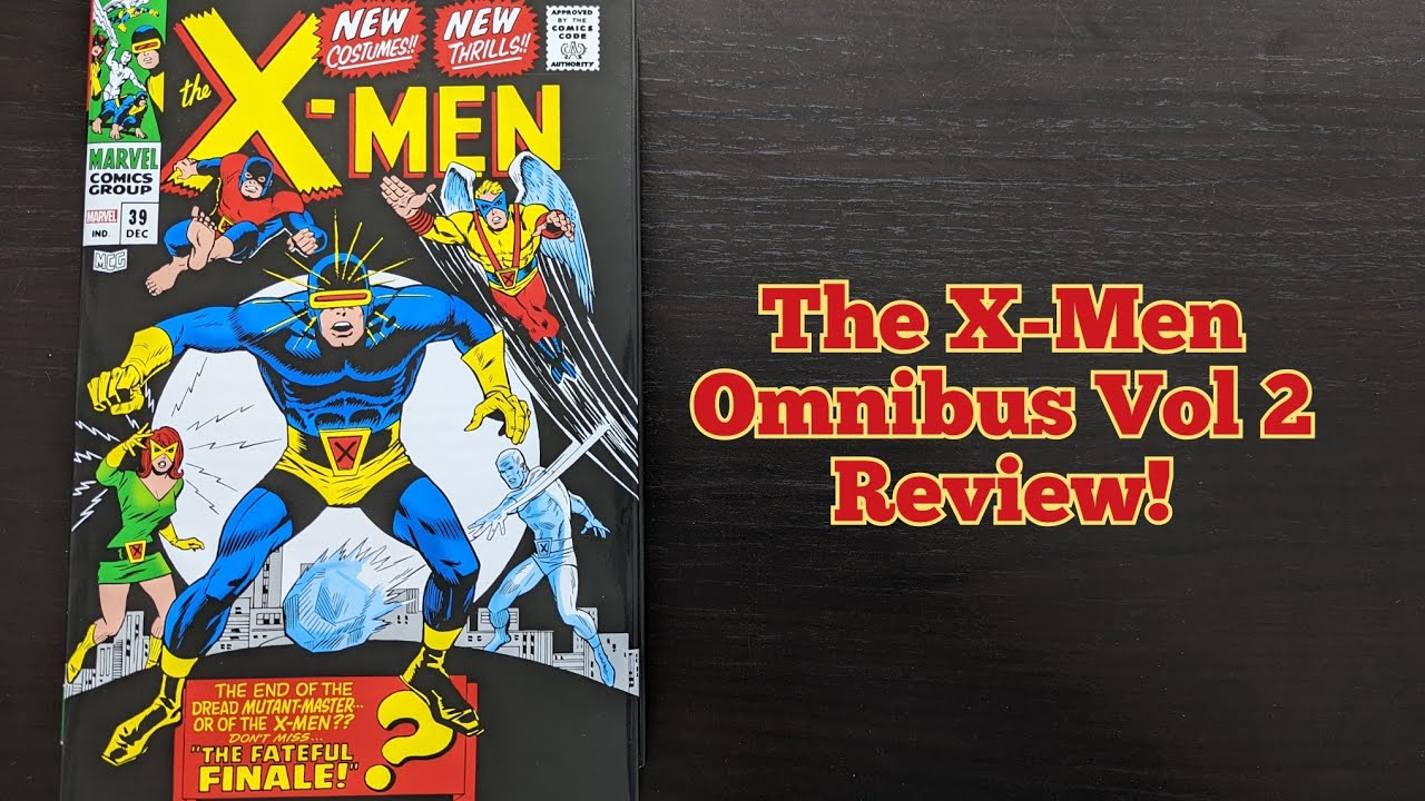 X-Men Omnibus Volume 2 Review