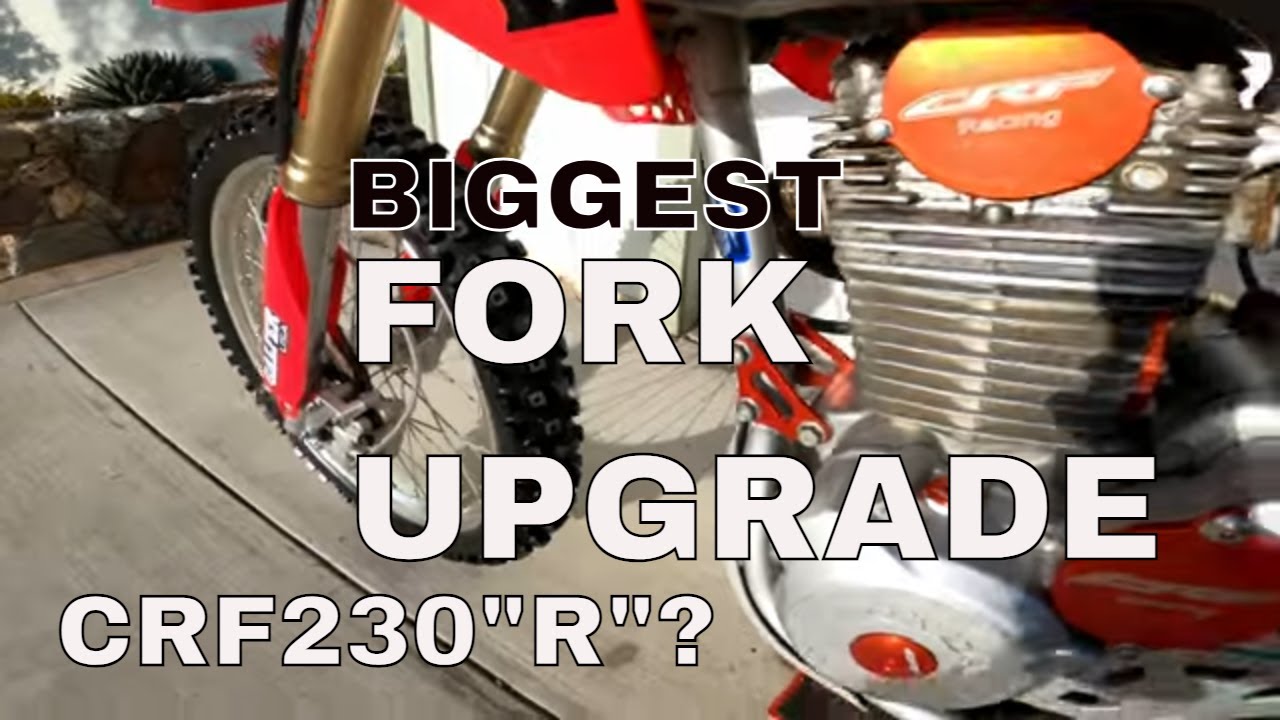FORK UPGRADE CRF150R forks on a CRF230F