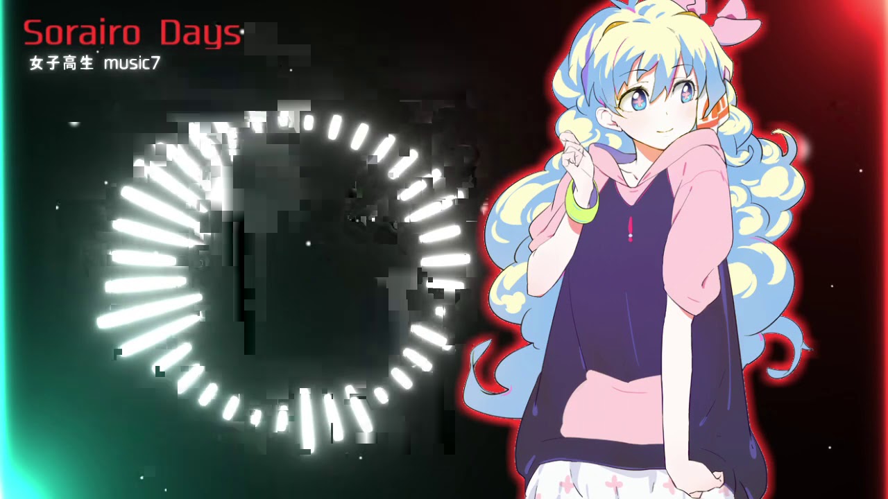 【nightcore】空色デイズ-Sorairo Days『中川翔子-Nakagawa Shoko』【天元突破グレンラガン】OP