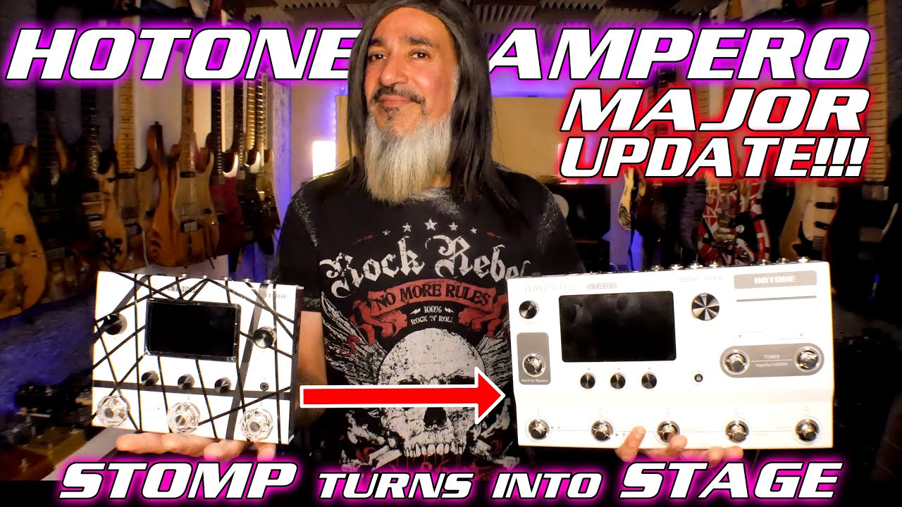 Turn Your Hotone Ampero Stomp Into An Ampero Stage! Firmware 2.0.0 MAJOR UPDATE!