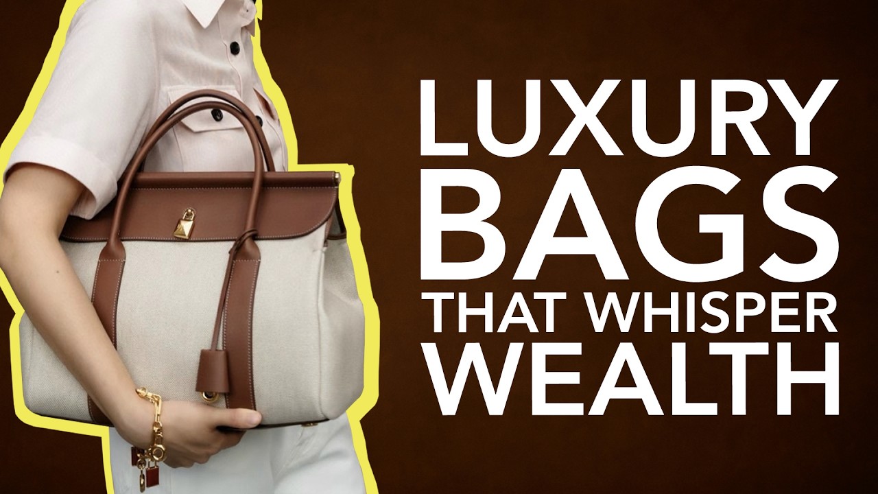 10 Luxury Bags That Whisper Wealth