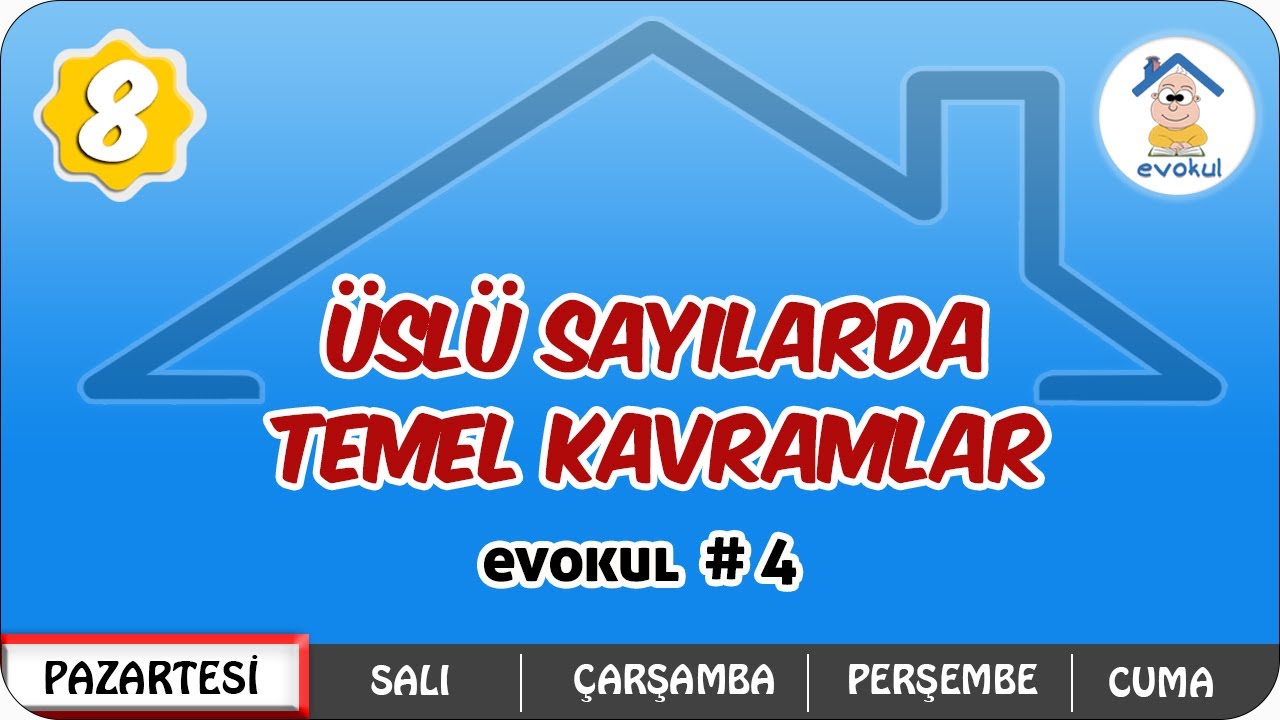Üslü Sayılarda Temel Kavramlar | 8.Sınıf #uzaktanegitim #evokul Kampı