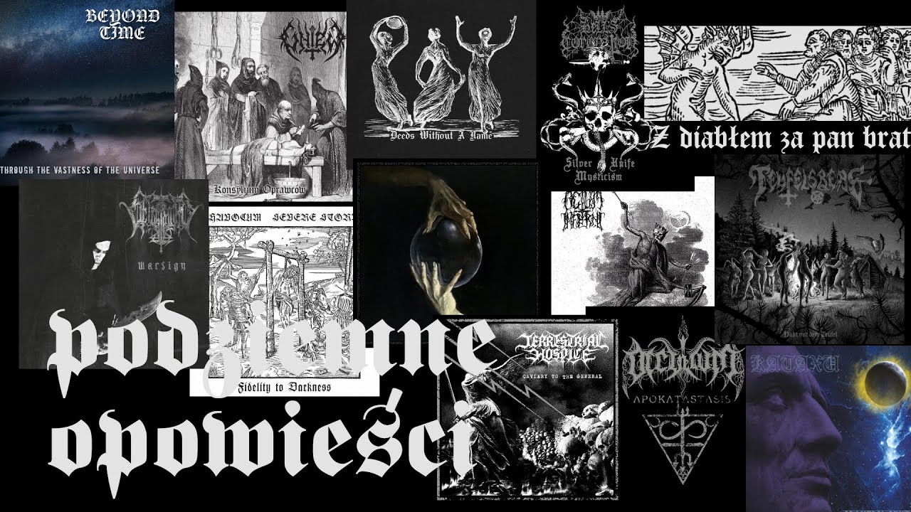 PODZIEMNE OPOWIEŚCI. Polski Black Metal, część XII: jest wspaniale, oby tak dalej (2021 - 2023)