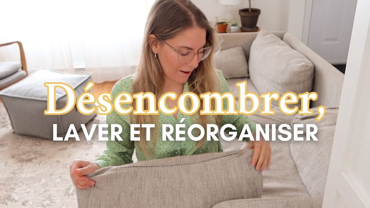 Ménage de Printemps - 10 choses que je fais pour un *RESET*