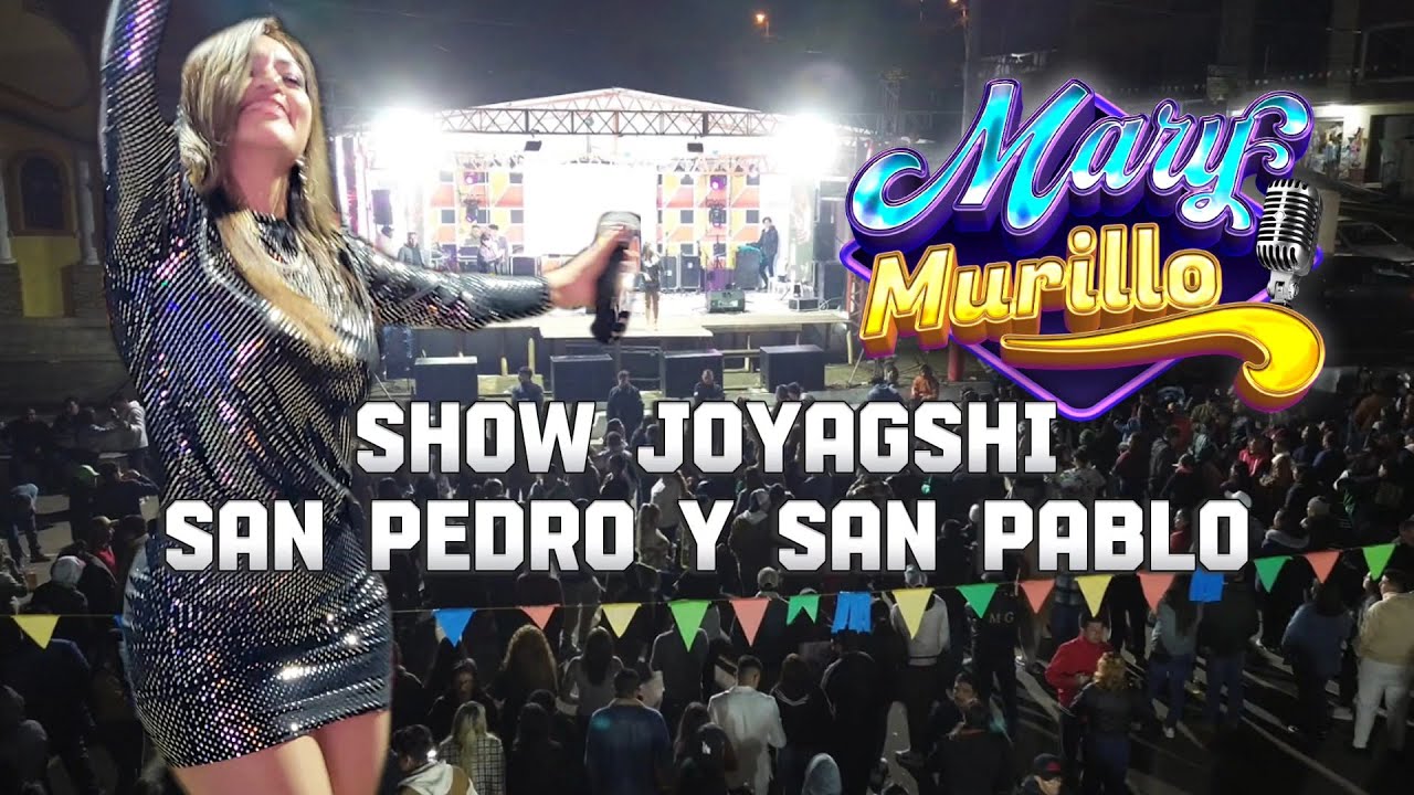 SHOW JOYAGSHI - MARY MURILLO