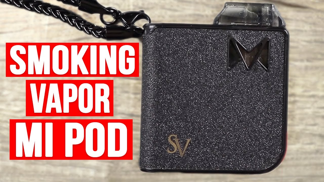 Smoking Vapor Mi Pod Review ✌️🚭