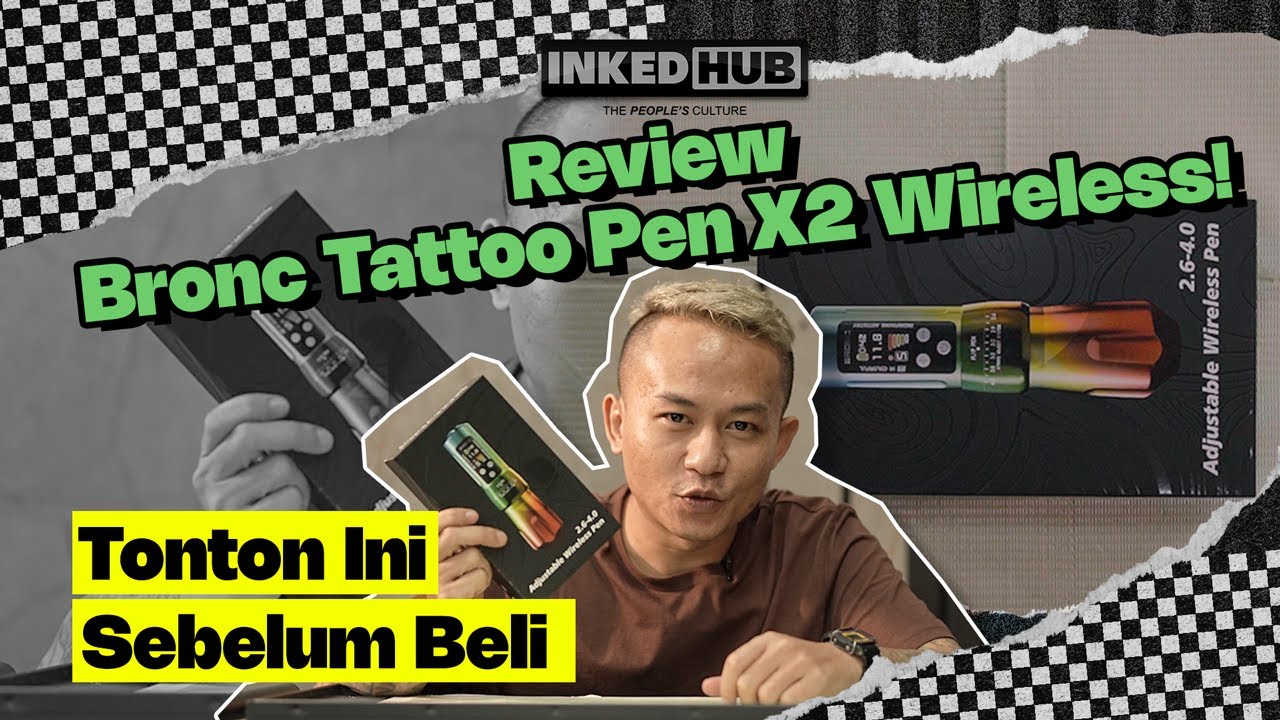 Tonton Ini Sebelum Beli! Review Bronc Tattoo Pen X2 Wireless