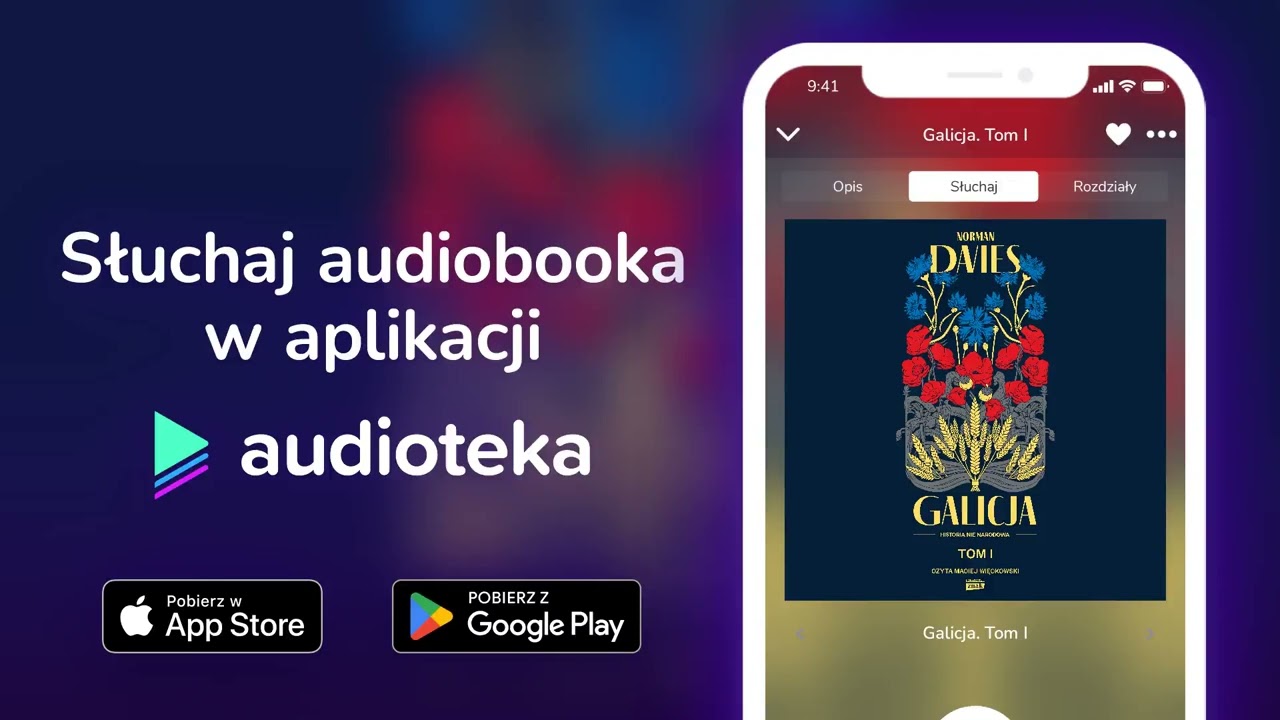 Galicja. Tom I - audiobook |  Norman Davies (czyta Maciej Więckowski)