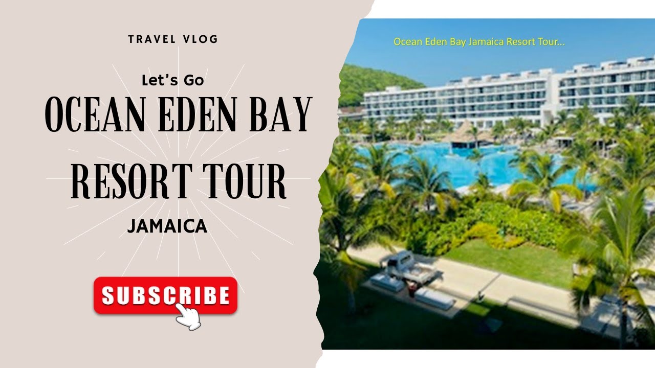 Jamaica Travel Vlog | Ocean Eden Bay Resort Tour | #vacation #travel #vlog