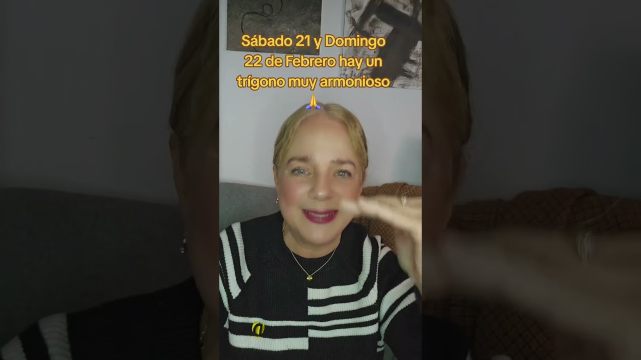 Horóscopo 21 / 22 de Febrero #amor #viral #astrología 