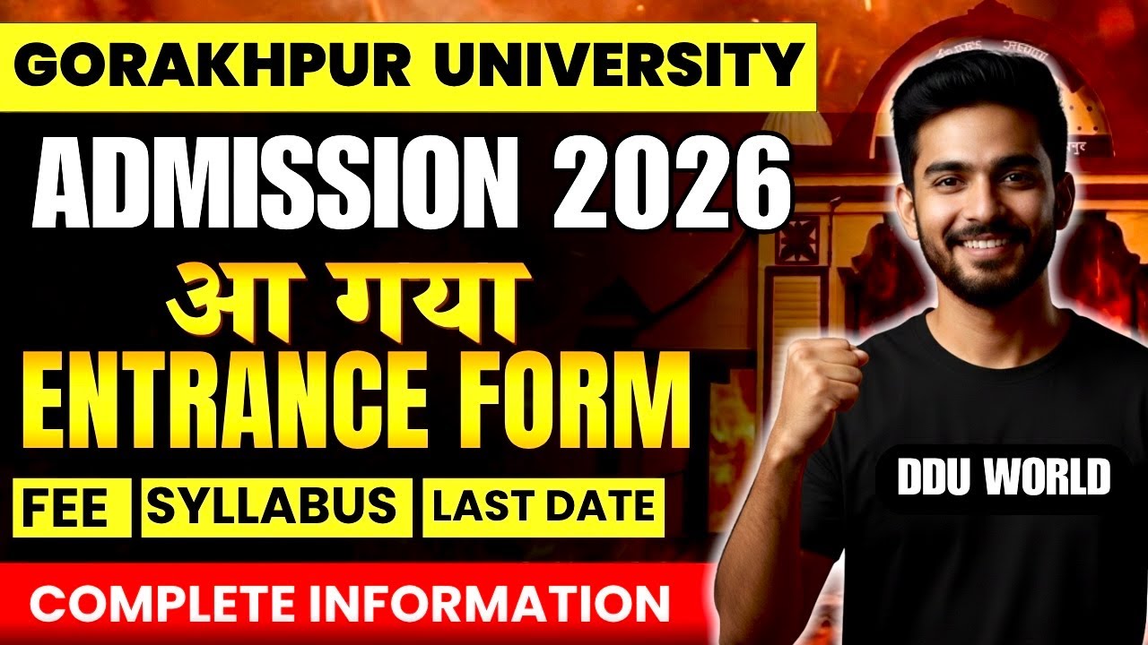 🔥 Gorakhpur University Entrance Form 2026 OUT! Apply NOW for DDU Admission! 🚀