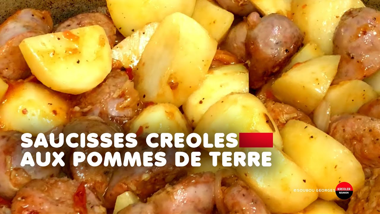 Délicieuses saucisses créoles avec pommes de terre