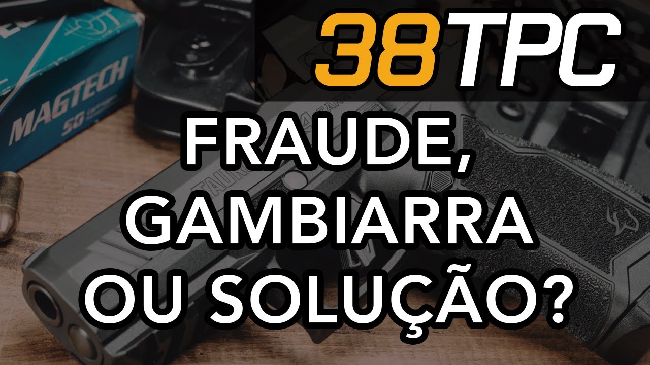 EU TESTEI O NOVO CALIBRE TAURUS: 38TPC | FRAUDE, SALVA&Ccedil;&Atilde;O OU GAMBIARRA?