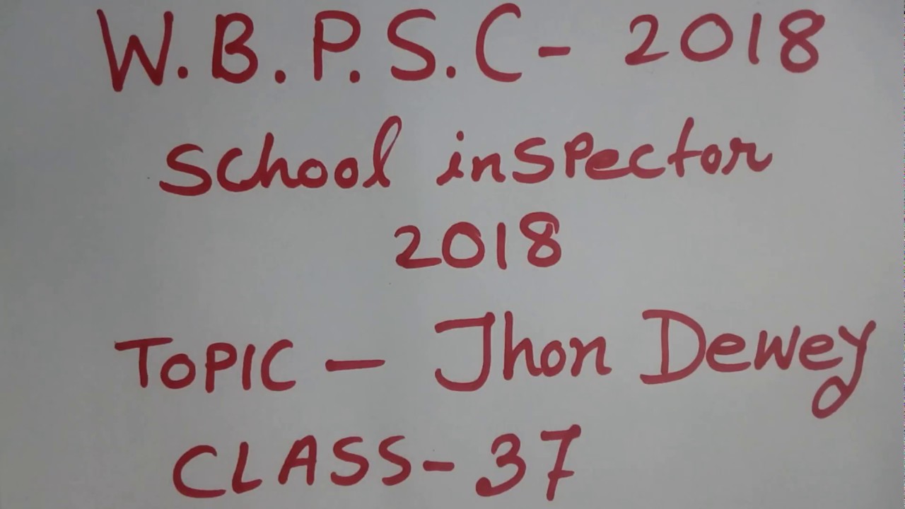 WBPSC SCHOOL INSPECTOR EXAM 2018 || CLASS -37
