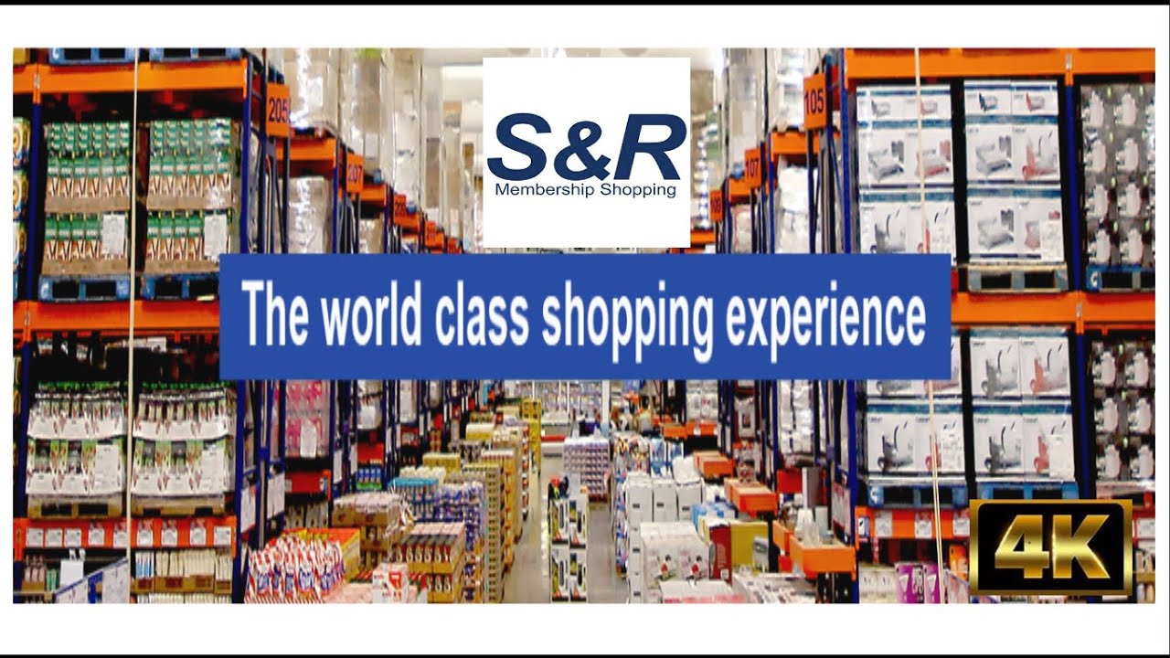 [4K] S&R MEMBERSHIP SHOPING WALKING TOUR, PRODUCT DISPLAY #SNR #QSRS #SNRCLUB #SNRWarehouseClubs