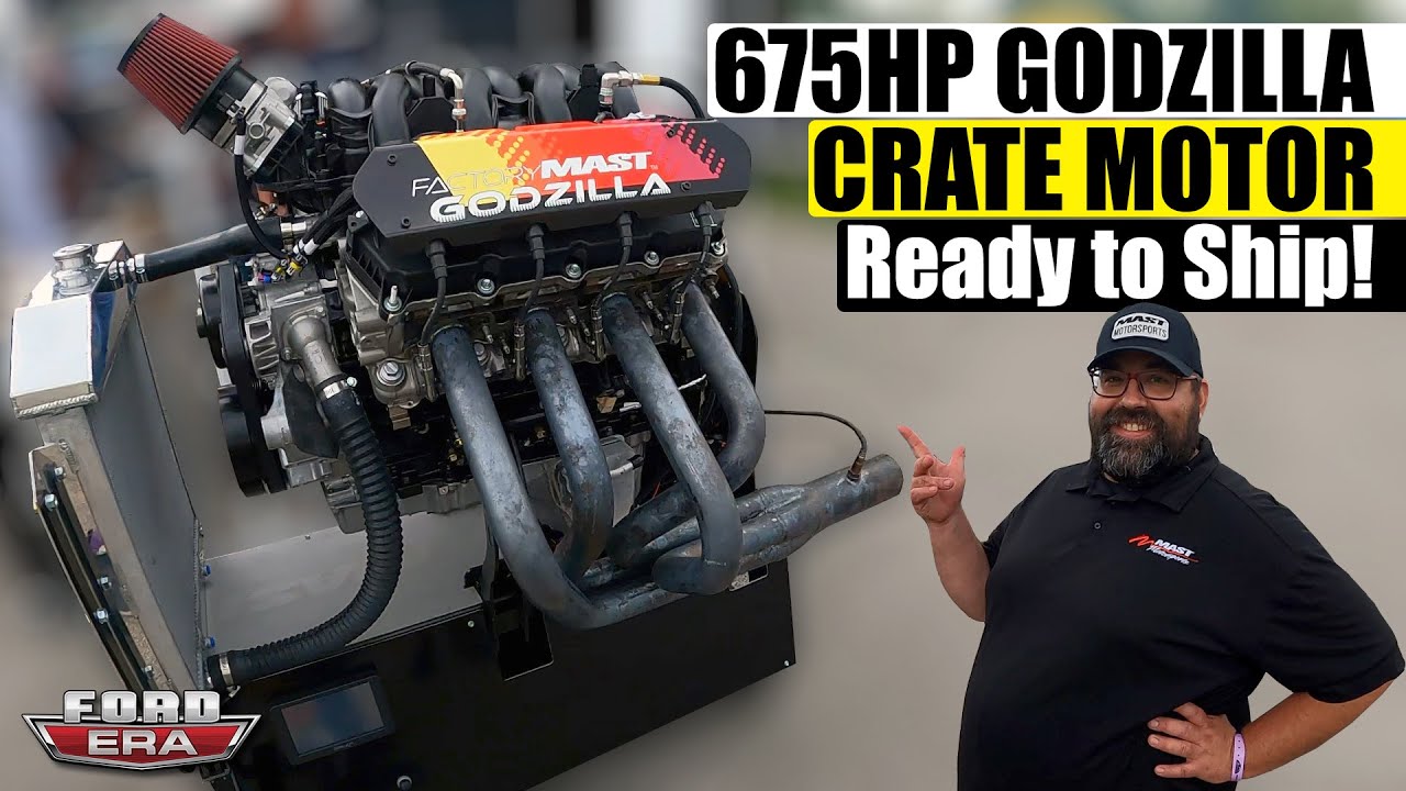 675HP Godzilla Crate Motor from Mast Motorsports | Ford Era