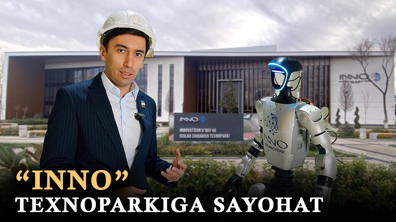 INNO Innovatsion oʻquv va ishlab chiqarish texnoparkidamiz