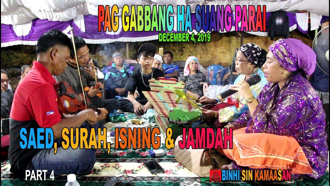 PAG GABBANG HA SUANG PARAI DECEMBER 4, 2019 || PART  4
