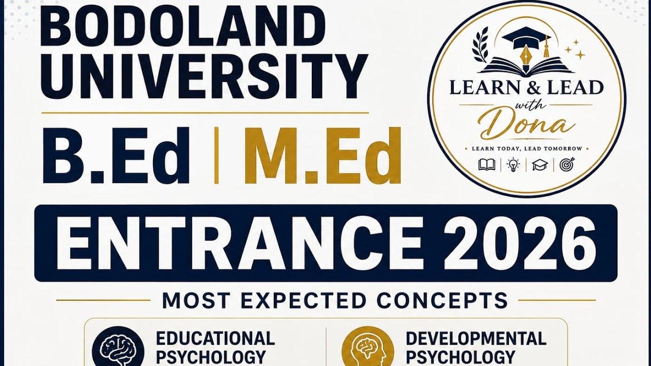 🔥 Bodoland University B.Ed & M.Ed Entrance 2026 &ndash; Most Expected Concepts Don't Miss it💯🔥