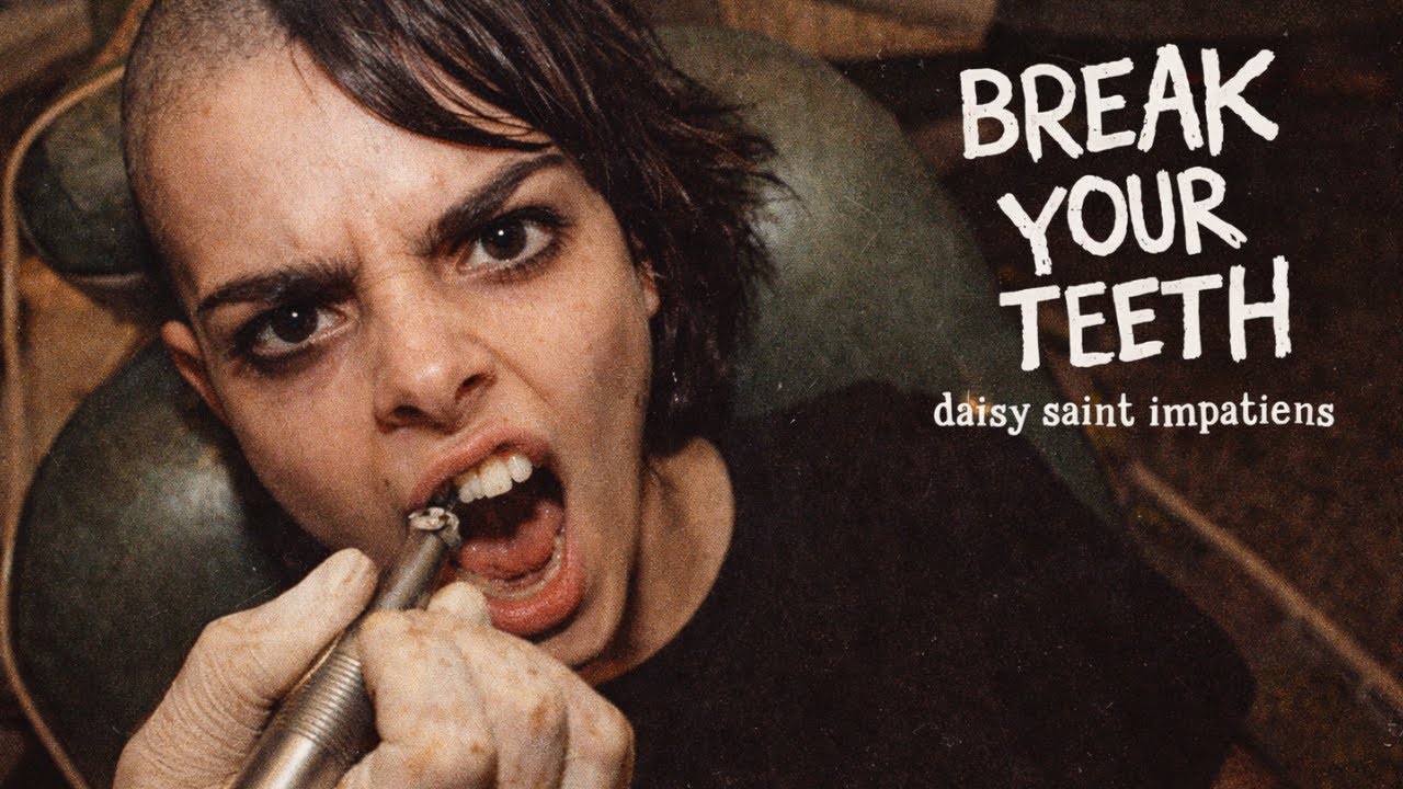 BREAK YOUR TEETH by daisy saint impatiens