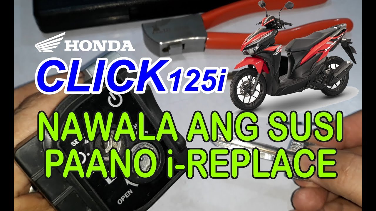 HONDA CLICK 125I nawala ang susi, How to replace...